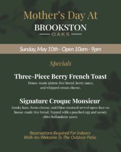 Mother's Dat at Brookston Oaks! 